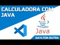 Como fazer uma calculadora com Java no VSCode