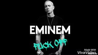 fuck off eminem hit seriess