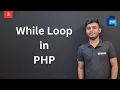 How to use While loop in php explained with Examples PHP Tutorial for Beginners Hindi