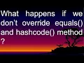Equals and HashCode