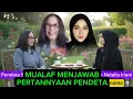 Download Lagu Mualaf Menjawab pertanyaan pendeta #nataliairiani  #pendetasarahanthonny MP3