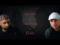 Lagu Elahi clip , Fadi Tolbi \u0026 Zain Bhikha  فادي طلبي - زين بيكا