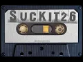 Download Lagu SUCK IT 26 - aku adalah aku