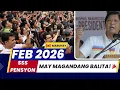 Lagu SSS Pension february 2026_ Opisyal na Iskedyul AT! Mga pagbabago_ May Magandang Balita Ngayon