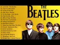 Download Lagu The Beatles Songs Collection - The Beatles Greatest Hits Full Album 2023
