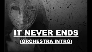 Download Bring Me The Horizon - It Never Ends (ORCHESTRA INTRO) MP3
