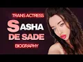 Sasha de Sade - The Real Story of a Successful British Trans Girl
