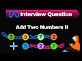 Add Two Numbers II LeetCode 445 Stack Linked List Python Solution