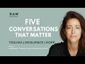 Trauma Masterclass 5 Experts on Healing Anxiety Resilience
