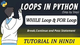 Loops in Python While Loop For Loop Python Tutorial in Hindi