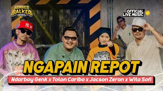 ngapain repot toton caribo x ndarboy genk x jacson zeran x wita sofi official live music 