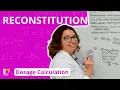 Reconstitution - Dosage Calculation for Nursing Students LevelUpRN