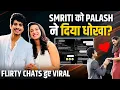Did Palaash Muchhal CHEAT On Smriti Mandhana? FLIRTY CHATS Go Viral After Wedding Cancelled