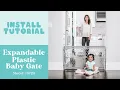 Expandable Plastic Baby Gate Install Tutorial