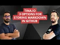 Tina io - The 3 options for storing markdown in GitHub for TinaCMS