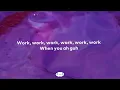 Rihanna   Work ft  Drake Clean   Lyrics