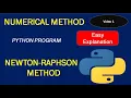 NEWTON RAPHSON METHOD I PYTHON PROGRAM I NUMERICAL ANALYSIS I