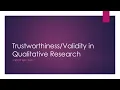 Trustworthiness and Validity in Qualitative Research Design