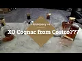Hennessy XO Remi XO Courviousier XO vs Costco XO Battle of the Cognacs