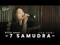 Download Lagu 7 Samudra - Live Cover Akustik Diva Hani Official (Hadirmu akan Menjadi Cerita Terindah)