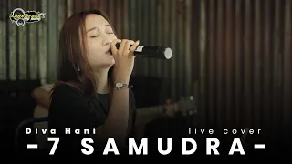 Download 7 Samudra - Live Cover Akustik Diva Hani Official (Hadirmu akan Menjadi Cerita Terindah) MP3