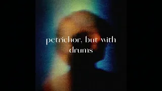 Boywithuke Petrichor But With Drums Prod Kyel 