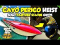 PANTHER Statue SOLO Cayo Perico Heist Guide in GTA Online 2 MILLION PAYOUT ELITE CHALLENGE