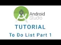To Do List Android Studio App Tutorial