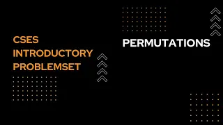Permutations CSES Introductory Problem Set - Easy Explanation