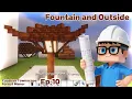 Fountain and Outside - Forest Manor