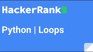 03 Python Loop HackerRank