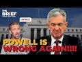JAY POWELL IS WRONG AGAIN
