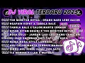 DJ TIKTOK TERBARU 2025🎵DJ TOR MONITOR KETUA - ORANG BARU LEBE GACOR🎵DJ NGAPAIN REPOT X TABOLA BALE