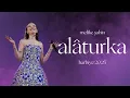 Lagu Melike Şahin - Alâturka (Live @Harbiye 2025)