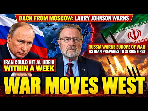 Larry Johnson Back From Moscow: Russia and Iran Send Same Warning,Could Hit Al Udeid Within a Week
