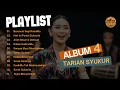 Download Lagu ▶️ Playlist Viral: Album Rohani 4 Tarian Syukur – Indonesian Gospel #lagurohaniterbaru  #lagukristen
