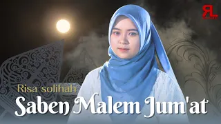 saben malem jumat risa solihah new version