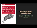 Chapter 4 1 - Basic data encoding formats Encoding and Evolution