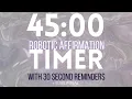 TIMER 45 minute timer with 30 sec interval subliminal