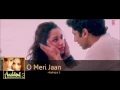 Aashiqui 3 Song  O Meri Jaan