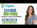 CIGNA 17 To 24 Hour NON-PHONE Work From Home Job Reviewing Claims For Errors No Degree Needed
