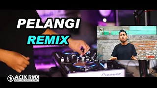 Download Tarik Sis Semongko.... Pelangi Pelangi Remix Gayo Mugagak by DJ Acik MP3