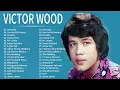 Download Lagu Victor Wood Nonstop Old Songs Playlist  || Victor Wood OPM Medley Songs 2024