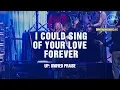 I Could Sing Of Your Love Forever - Hillsong Worship \u0026 Delirious?