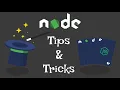 Node js Tips Tricks