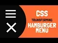 CSS Transforming Hamburger Menu - CSS Toggle Menu