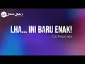 CICI PARAMIDA - LHA... INI BARU ENAK! (KARAOKE)