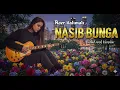 Lagu Nasib Bunga – Noer Halimah | Ballad Rock Lirik Cover by RIFONIC