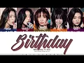 Red Velvet (레드벨벳) - 'BIRTHDAY' Lyrics [Color Coded_Han_Rom_Eng]