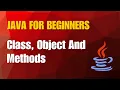 Java Tutorial 6 - OOPS Class Object Methods